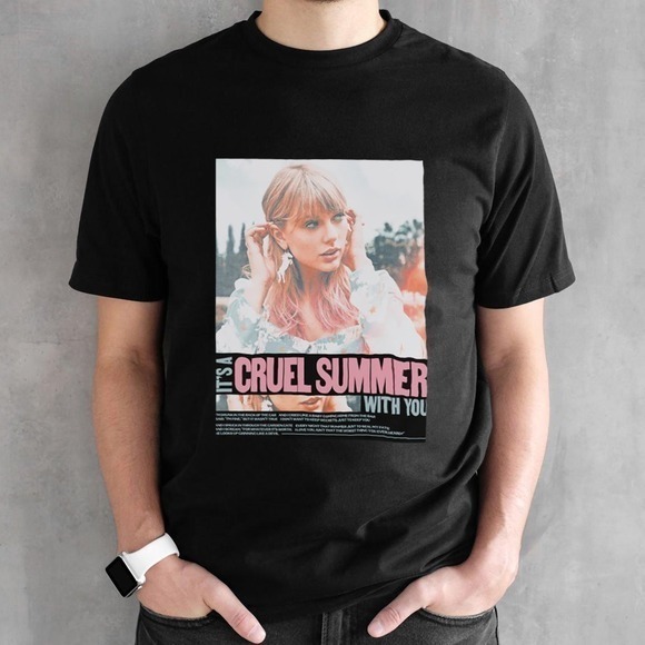 Gildan Other - It's Cruel Summer With You Swift No Rules In Breakable Heaven Tee